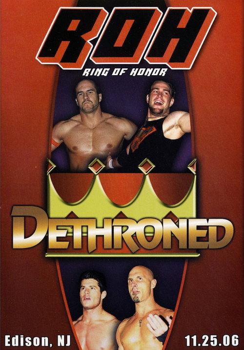ROH: Dethroned 2006 official movie poster