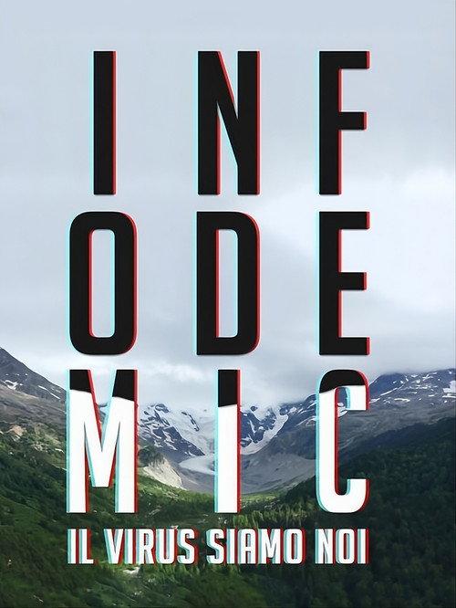 Infodemic - il virus siamo noi 2021 official movie poster