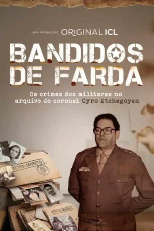 Bandidos de Farda 2026 official movie poster