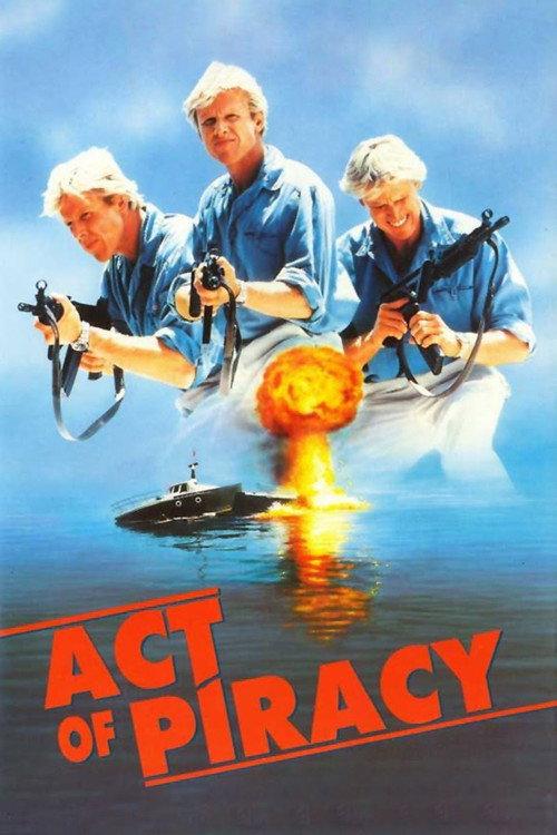 Act of Piracy 1988 official movie poster