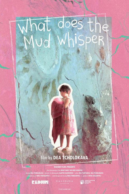 What Does the Mud Whisper? 2025 official movie poster