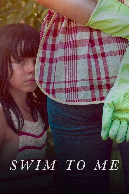 Swim to Me 2025 official movie poster