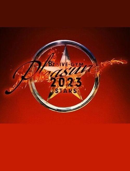 B’z LIVE-GYM Pleasure 2023 -STARS- TOUR DOCUMENTARY 2023 official movie poster