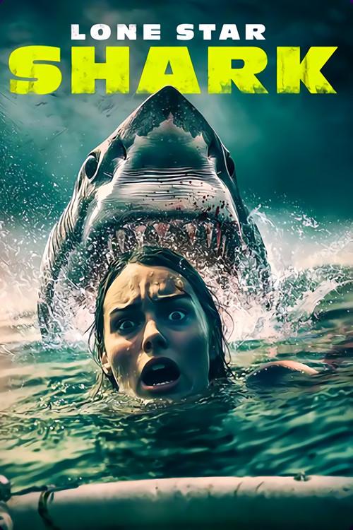 Lone Star Shark 2025 official movie poster