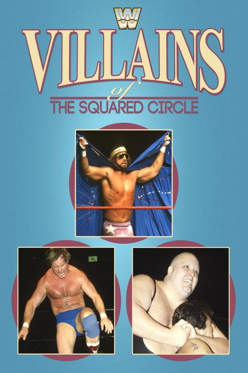 Villains of the Squared Circle 1986 official movie poster
