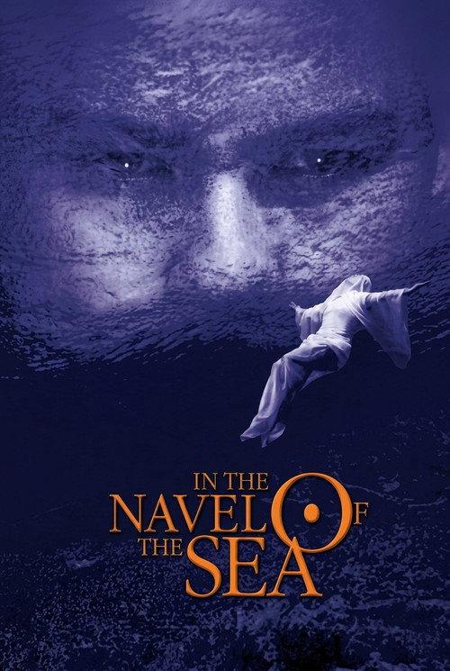 In the Navel of the Sea 1998 official movie poster