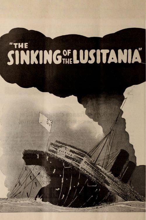 The Sinking of the Lusitania 1918 official movie poster