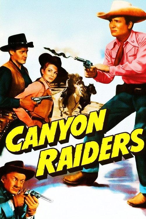 Canyon Raiders 1951 official movie poster