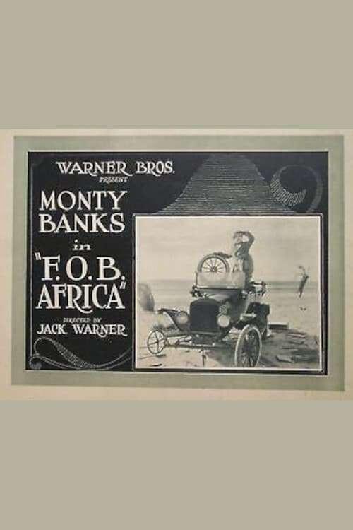 Africa F.O.B. 1925 official movie poster