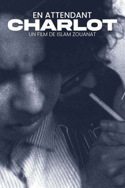 En Attendant Charlot official movie poster