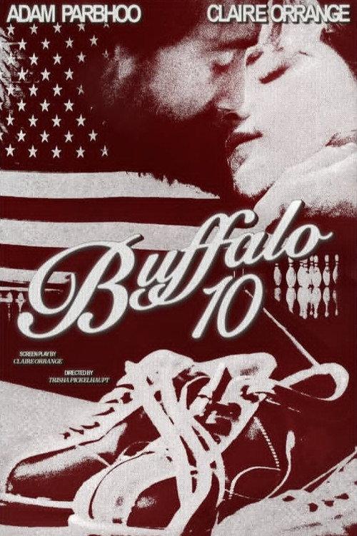 Buffalo 10 official movie poster