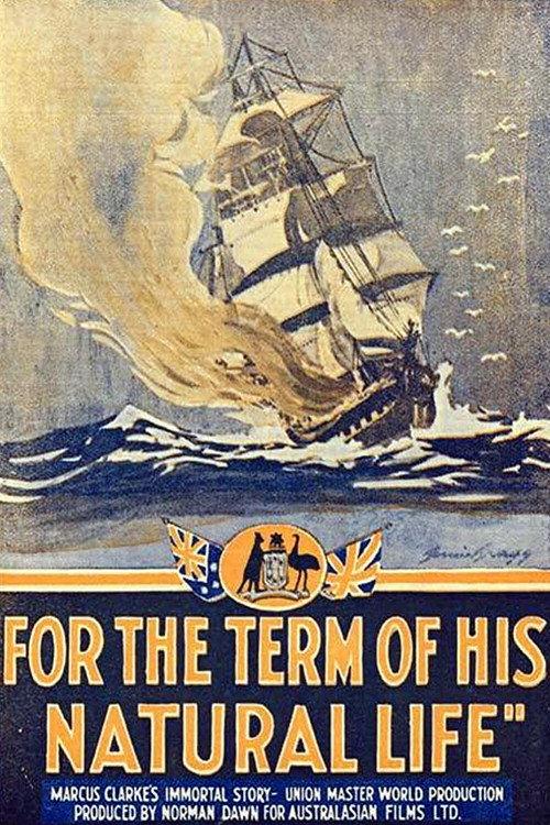 For the Term of His Natural Life 1927 official movie poster