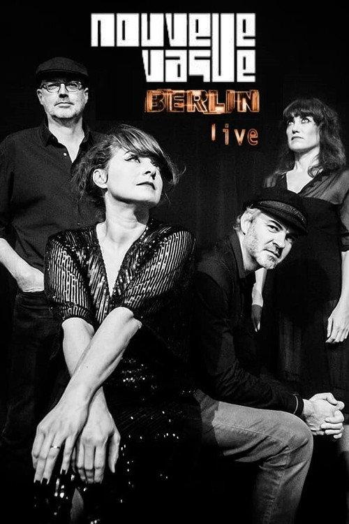 Nouvelle Vague: Berlin Live 2020 official movie poster