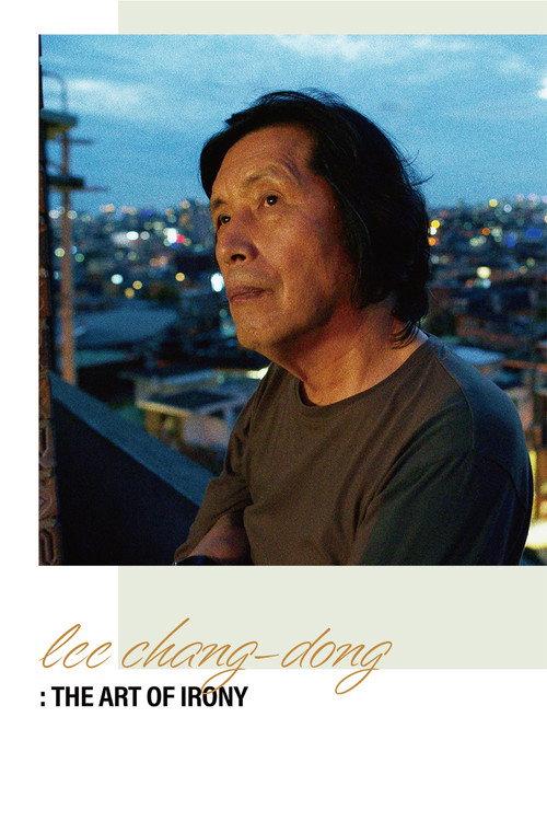 Lee Chang-dong: The Art of Irony 2023 official movie poster