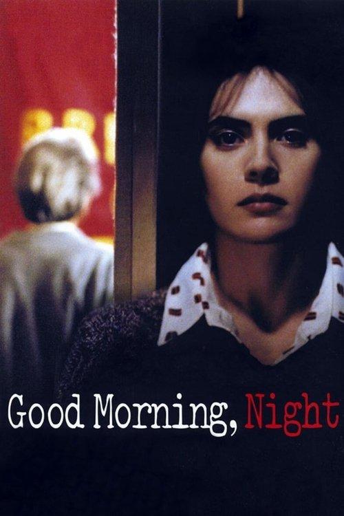 Good Morning, Night 2003 official movie poster