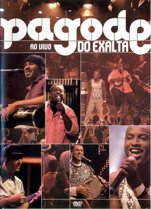 Pagode do Exalta: Ao Vivo 2007 official movie poster