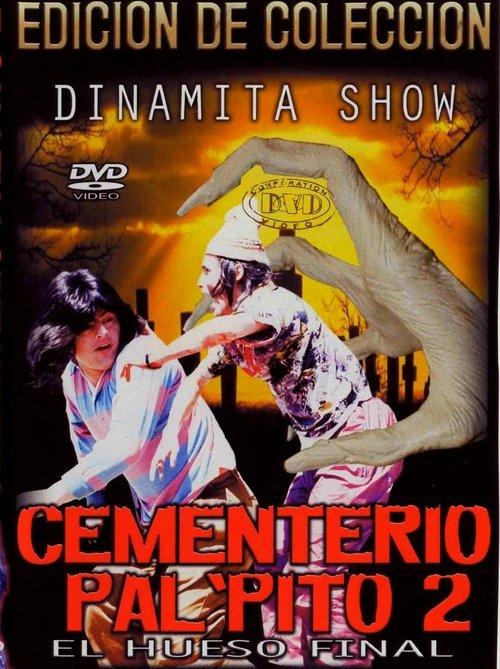 Dinamita Show: Cementerio Pal Pito 2 1992 official movie poster