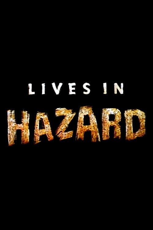 Lives in Hazard 1994 official movie poster