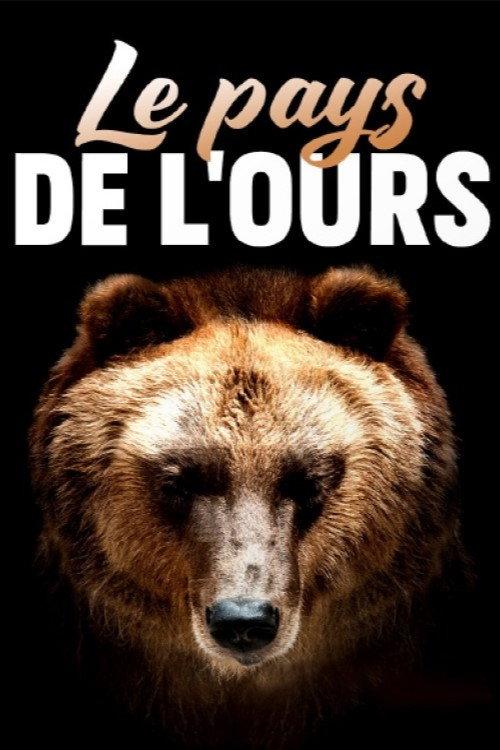 Bear Land 2023 official movie poster