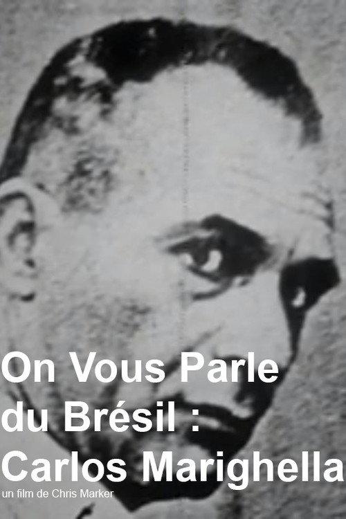 Report on Brazil: Carlos Marighella 1970 official movie poster
