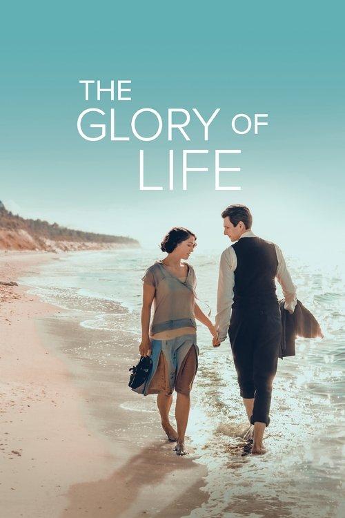 The Glory of Life 2024 official movie poster