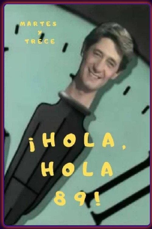 ¡Hola, hola 89! 1988 official movie poster