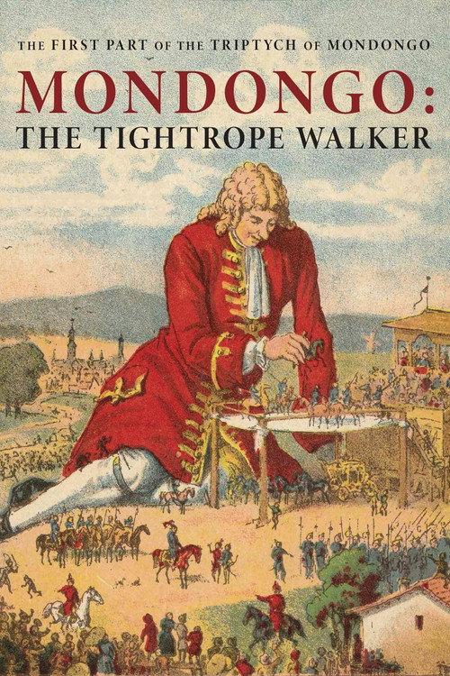 Mondongo I: The Tightrope Walker 2024 official movie poster