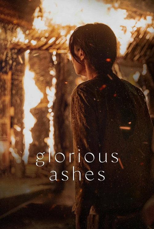 Glorious Ashes 2022 official movie poster
