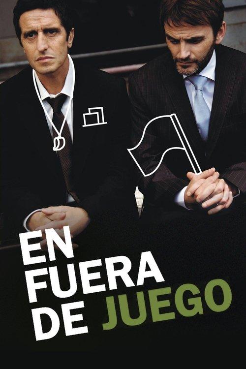 En fuera de juego 2012 official movie poster