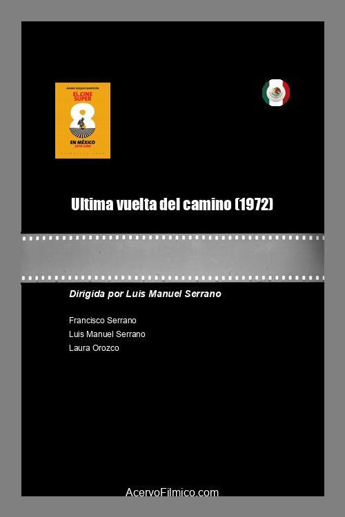 Ultima vuelta del camino 1972 official movie poster