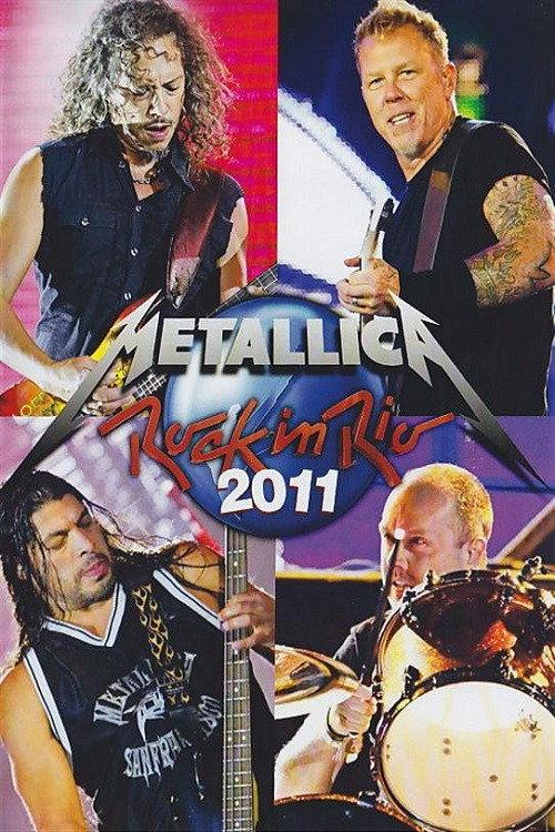 Metallica: Rock In Rio 2011 2011 official movie poster