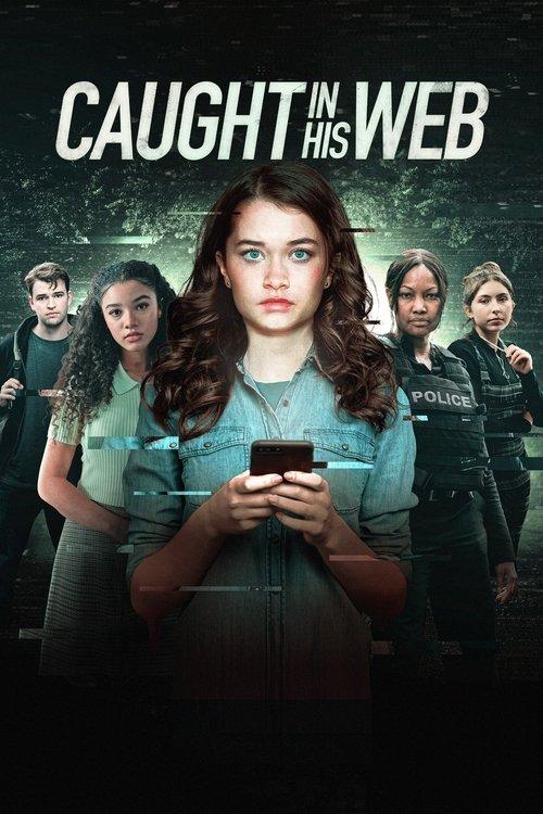 Caught in His Web 2022 official movie poster