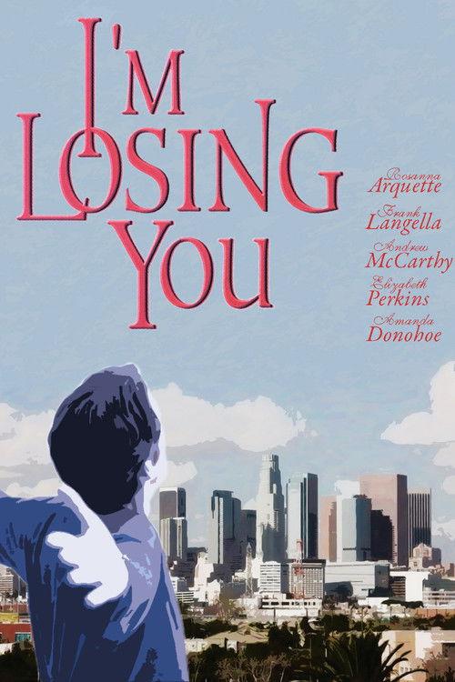 I'm Losing You 1998 official movie poster