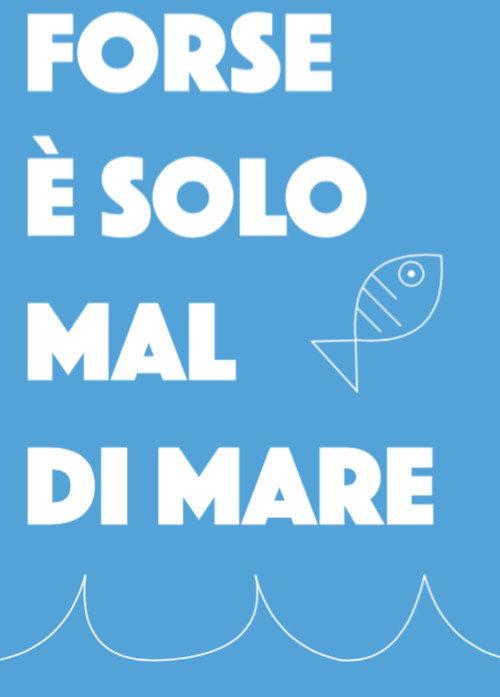 Forse è solo mal di mare 2019 official movie poster