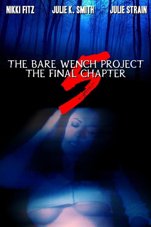The Bare Wench Project 5: The Final Chapter 2005 official movie poster