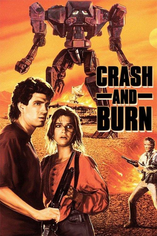 Crash and Burn 1990 official movie poster