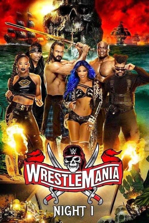 WrestleMania 37: Night 1 2021 official movie poster
