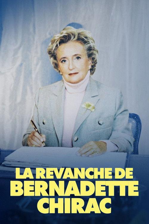 The Revenge of Bernadette Chirac 2023 official movie poster