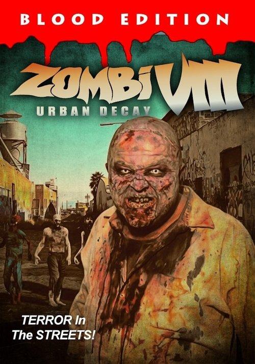 Zombi VIII: Urban Decay 2021 official movie poster