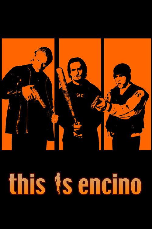 This is Encino 2009 official movie poster