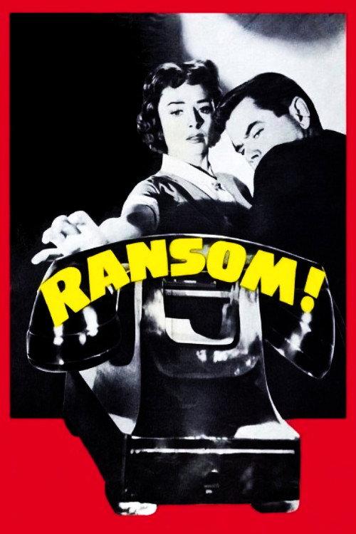Ransom! 1956 official movie poster