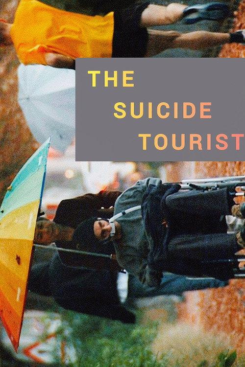 The Suicide Tourist 2010 official movie poster