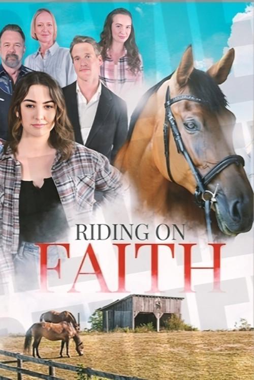 Riding on Faith 2023 official movie poster