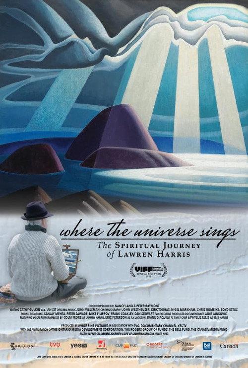 Where the Universe Sings: The Spiritual Journey of Lawren Harris 2017 official movie poster