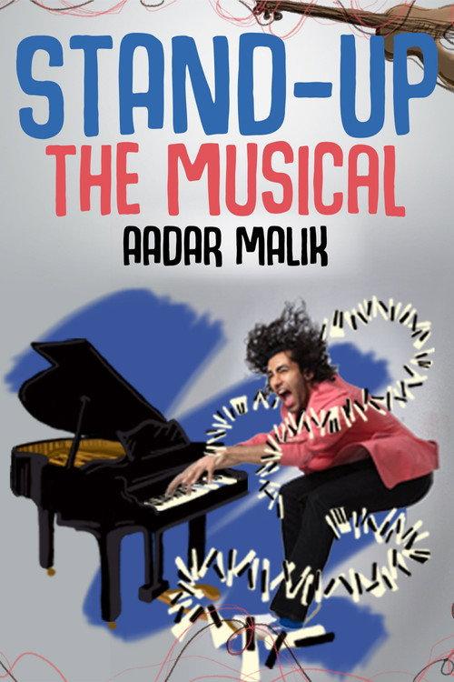 Stand Up the Musical by Aadar Malik 2017 official movie poster