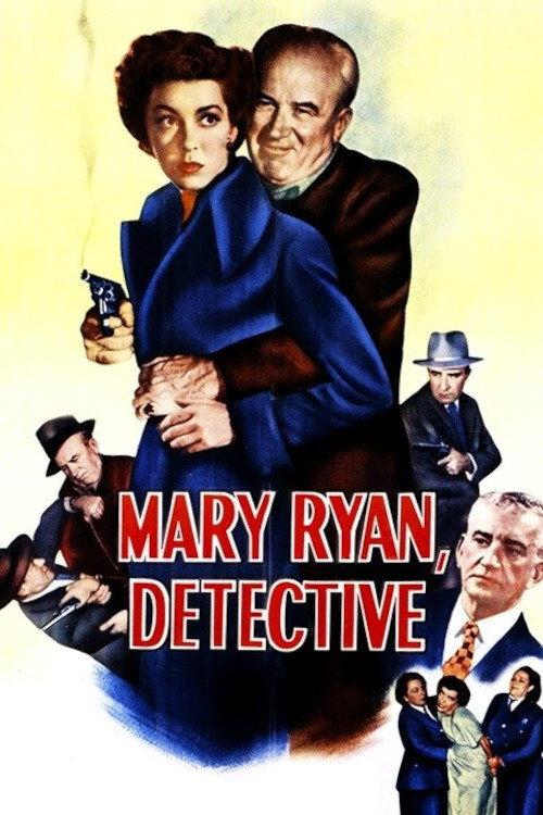 Mary Ryan, Detective 1949 official movie poster