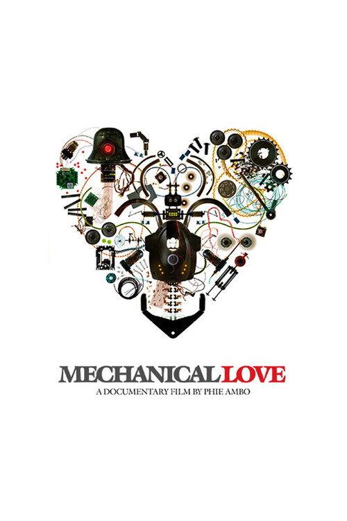 Mechanical Love 2007 official movie poster