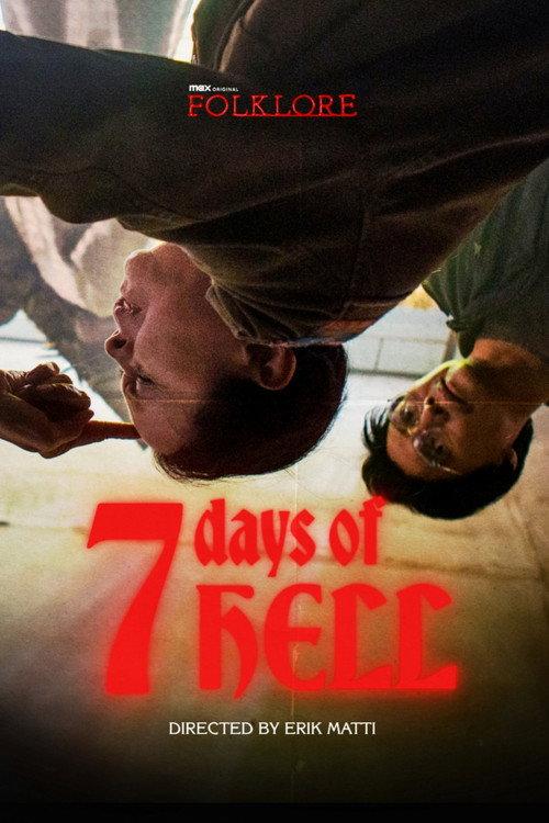 7 Days Of Hell 2021 official movie poster