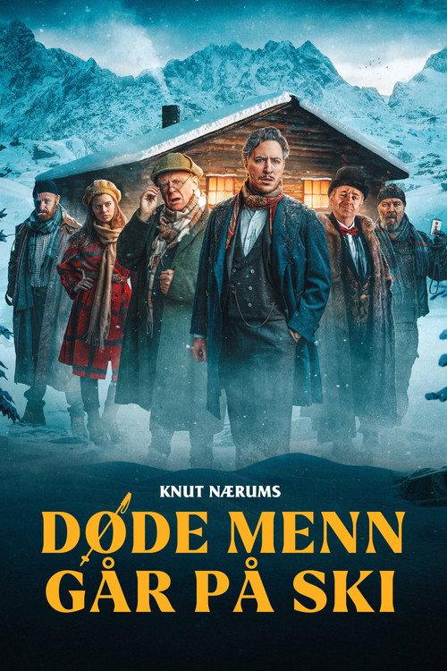 Dead Men in the Skitrack 2024 official movie poster