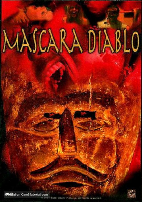 Mascara Diablo 2005 official movie poster